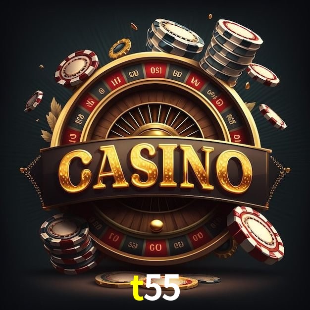 t55,t55 bet